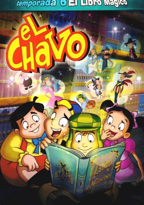 El Chavo Animado Temporada 6 Ver Todos Los Episodios Online