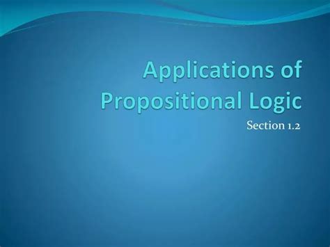 Ppt Applications Of Propositional Logic Powerpoint Presentation Free