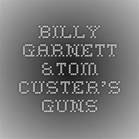 17 Images About Billy Garnett Richard Garnett Mitch Bouyer On