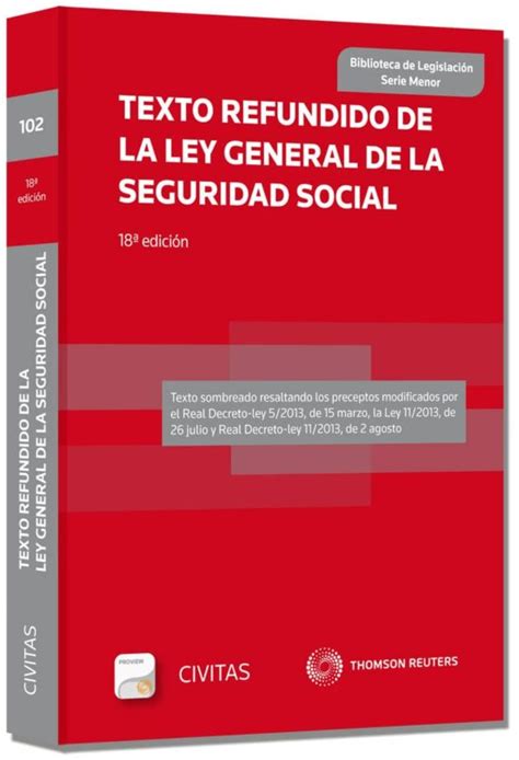 TEXTO REFUNDIDO DE LA LEY GENERAL DE LA SEGURIDAD SOCIAL RICARDO