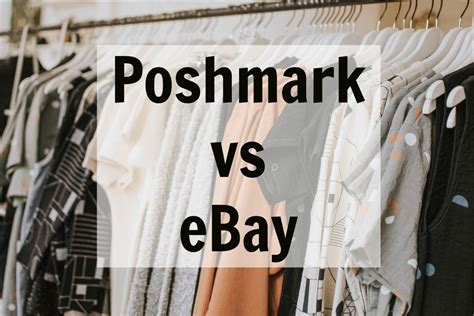 Poshmark Vs Ebay Which Is The Best Site For Selling Used Clothes