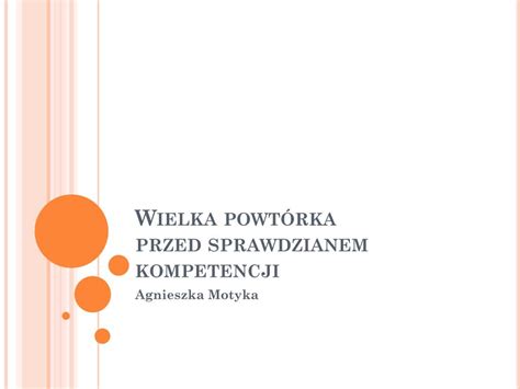 Ppt Wielka Powt Rka Przed Sprawdzianem Kompetencji Powerpoint