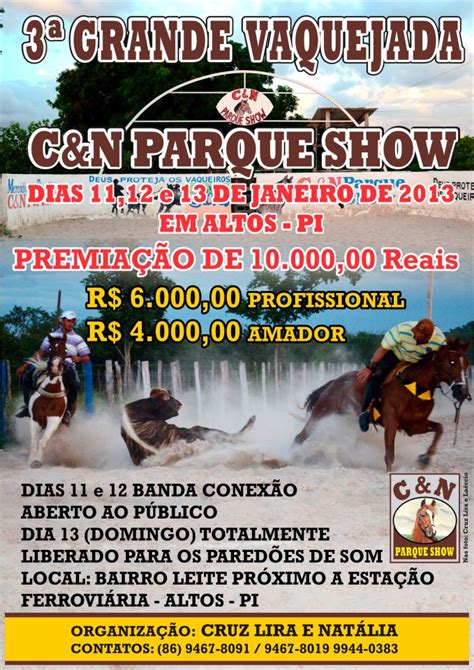 portalvaqueirovei 3ª GRANDE VAQUEJADA C N PARQUE SHOW ALTOS PI