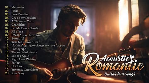 Best Legendary Romantic Guitar Love Songs In The World Soft Guitar