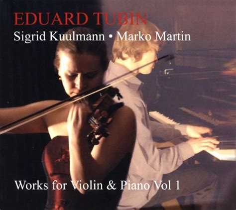 Amazon Music Sigrid Kuulmann Tubin Works For Violin And Piano Vol