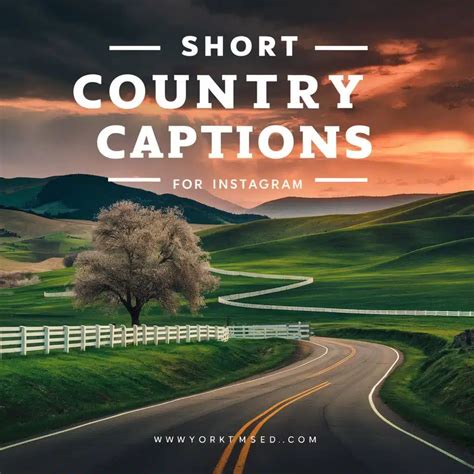 255 Country Captions For Instagram And Quotes Captions Unleashed