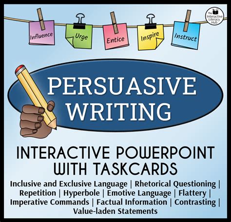 Persuasive Writing PowerPoint With Task Cards Examples Of Persuasive