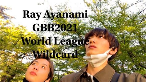 Ray Ayanami Grand BeatBox Battle 2021 World League Tag Team