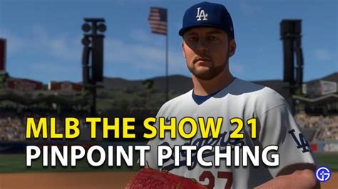 How Pinpoint Pitching Works In MLB The Show 21 Gamer Tweak