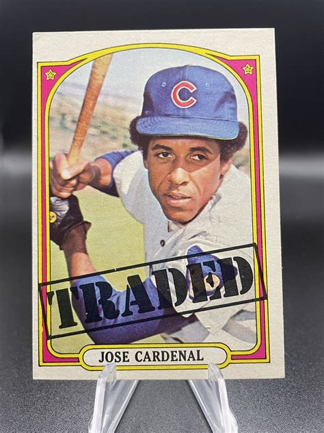 1972 Topps 757 Jose Cardenal Chicago Cubs Traded High Number Card