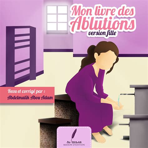 Mon Livre Des Ablutions Version Fille Maktaba Saliha