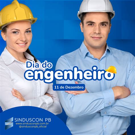 Dia do Engenheiro é comemorado neste 11 de dezembro Sinduscon PB