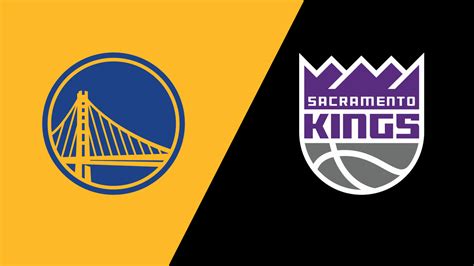 Golden State Warriors Vs Sacramento Kings Stream The Game