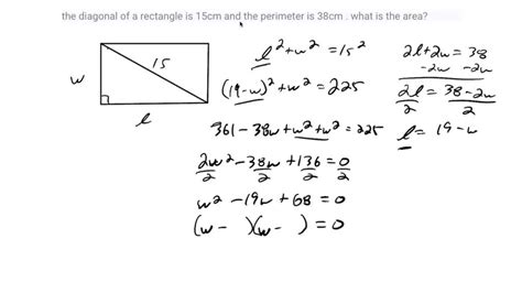 Solved The Diagonal Of A Rectangle Is Cm And The Perimeter Is