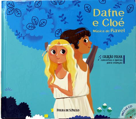 Cole O Concertos E Peras Para Crian As Dafne E Clo Maravilha Livros