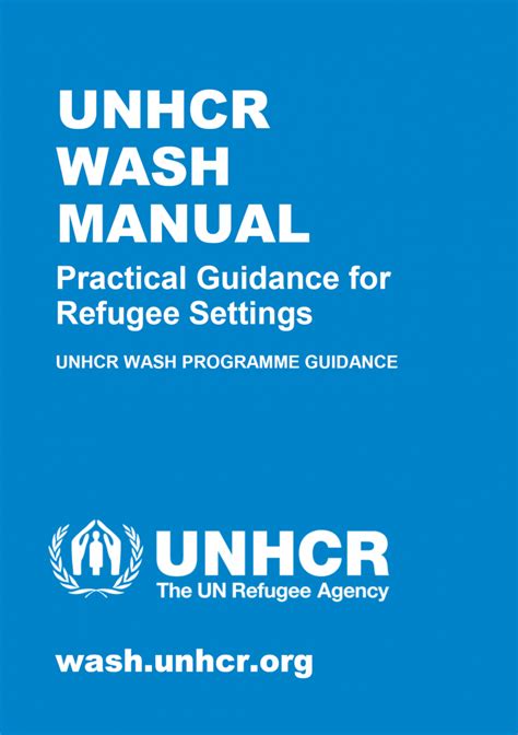 Unhcr Wash Manual For Refugee Settings Practical Guidance For Refugee