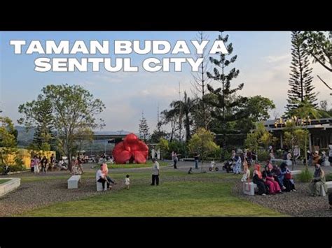 Taman Budaya Sentul City Healing Gak Jauh Dari Jakarta Youtube