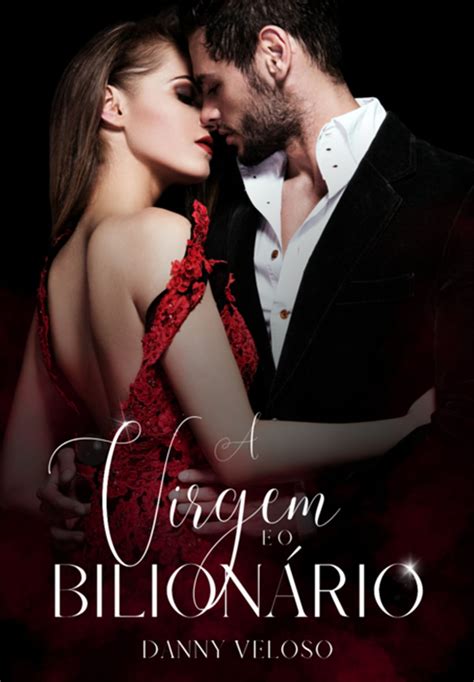 A Virgem E O Bilion Rio Ebook De Danny Veloso Epub Rakuten Kobo Brasil