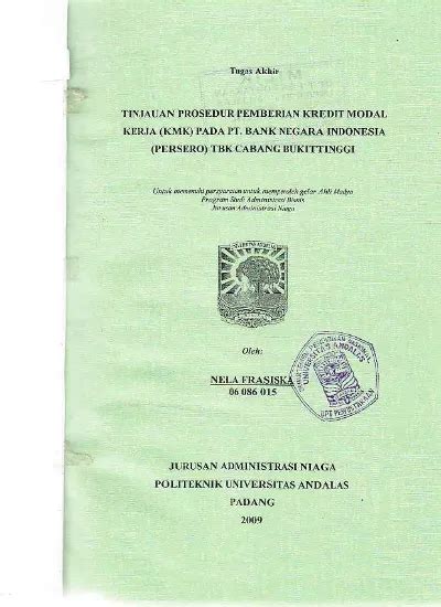 TINJAUAN PROSEDUR PEMBERIAN KREDIT MODAL KERJA KMK PADA PT BANK