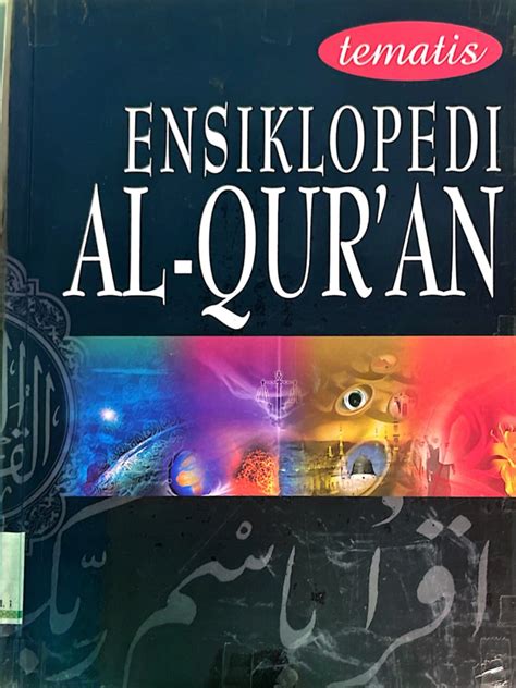 Ensiklopedi Al Qur An Perpustakaan Jakarta Islamic Centre