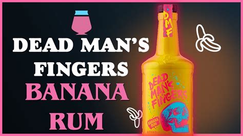 Dead Man S Fingers Banana Rum Review YouTube