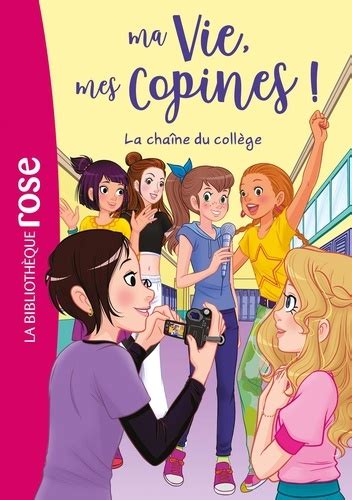 Ma Vie Mes Copines Ma Vie Mes Copines De Hachette Livre