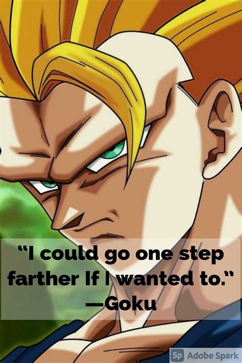 30 Fearless Goku Quotes You Must Read Goku Quotes Dbz Goku Quotes Dbz Quotes Anime Quotes