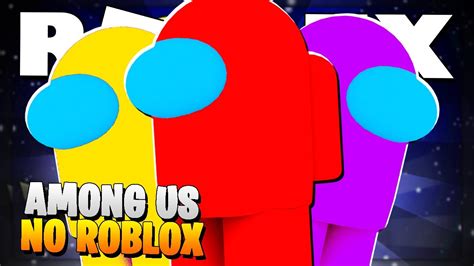 AMONG US NO ROBLOX Impostor Beta YouTube