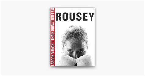 My Fight Your Fight By Ronda Rousey Maria Burns Ortiz On Apple Books