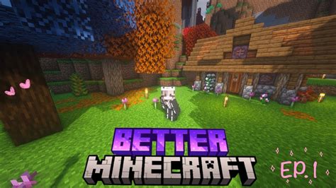 New Playing The Better Version Of Minecraft Better Minecraft Lets