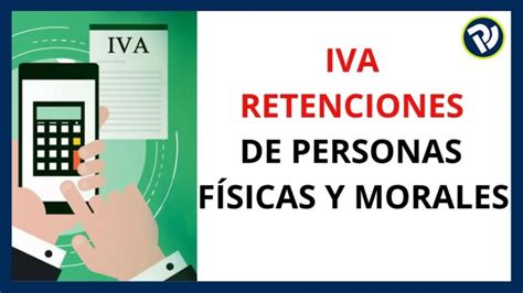 Aclarando Las Retenciones Lo Que Debes Saber Sobre Transacciones Entre