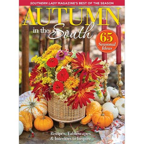 Autumn In The South 2023 Southern Lady Magazine