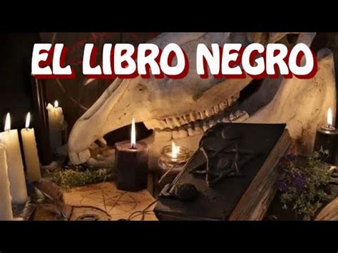 El Libro Negro Relato De Brujeria Youtube