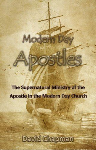 『modern Day Apostles The Supernatural Ministry Of The 読書メーター