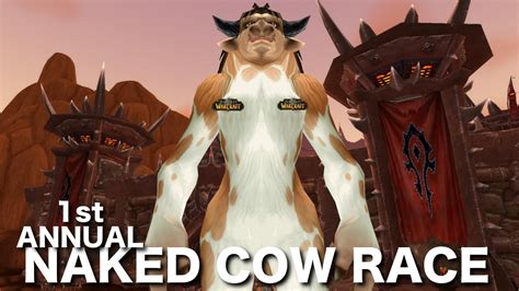 We Re Going Streaking World Of Warcraft Naked Cow Race Youtube