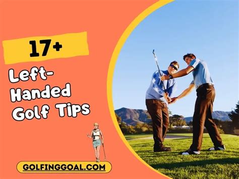 17 Left Handed Golf Tips Overcome Common Challenges