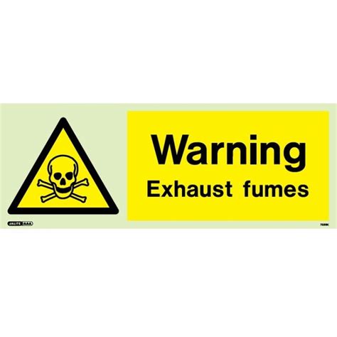 Jalite Warning Exhaust Fumes Sign Photoluminescent K The