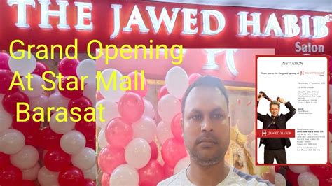 The Jawed Habib Inauguration At Star Mall Barasat Youtube