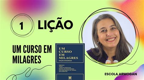 Lição 1 Um Curso em Milagres YouTube