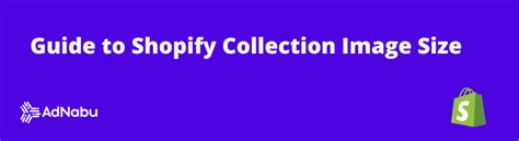 Guide To Shopify Collection Image Size Updated For 2023