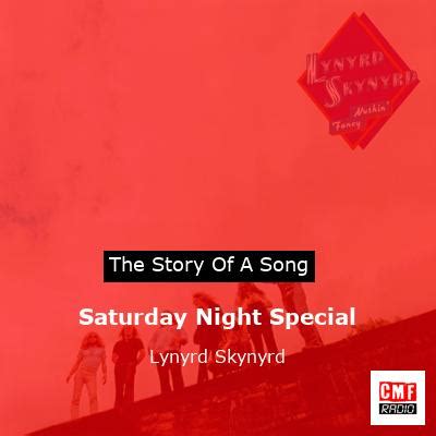 The story of the song Saturday Night Special by Lynyrd Skynyrd