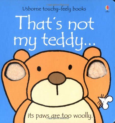 Thats Not My Teddy Usborne Touchy Feely Watt Fiona 9780746037829