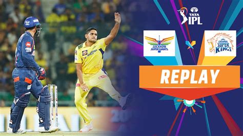 Watch LSG Vs CSK Replay Video Online HD On JioCinema