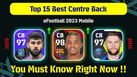 Top 15 Best Standard Centre Back CB In EFootball 2023 Mobile