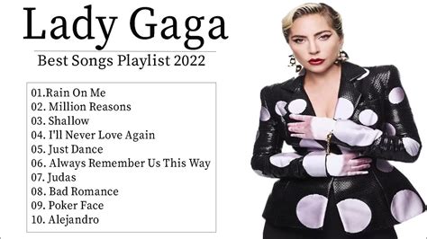 Lady Gaga Greatest Hits Full Album 2022 Lady Gaga Greatest Hits