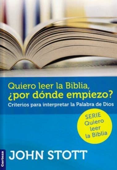 Recursos Biblicos Quiero Leer La Biblia Por Donde Empiezo