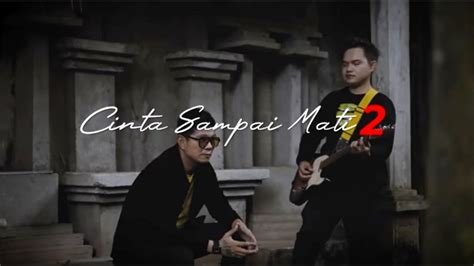 Lirik Cinta Sampai Mati 2 Kangen Band YouTube