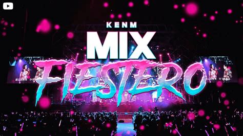 MIX FIESTEROENGANCHADO FIESTERO 1 MIX LO NUEVO 2022 PREVIA Y