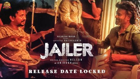 Jailer Release Date Locked Rajinikanth Nelson Dilipkumar Anirudh