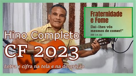 Hino Da Campanha Da Fraternidade 2023 Letra E Cifras Na Tela E Na